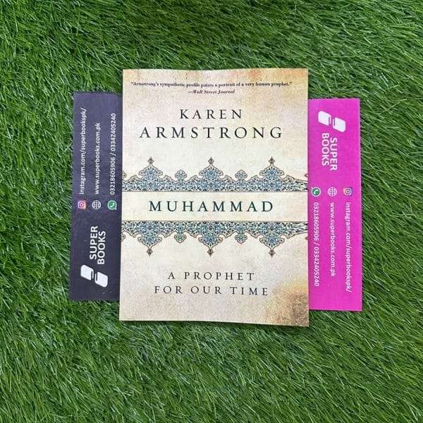 Muhammad: A Prophet for Our Time by Karen Armstrong