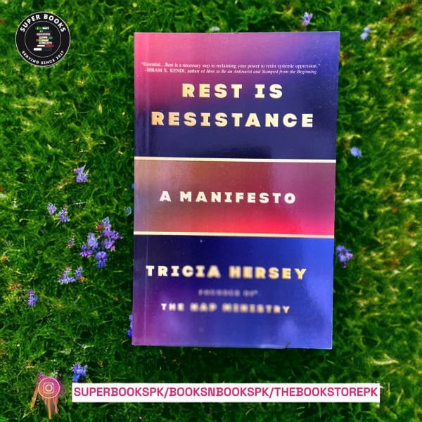 Rest Is Resistance by Tricia Hersey
