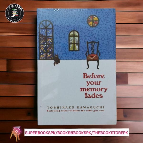Before Your Memory Fades by Toshikazu Kawaguchi