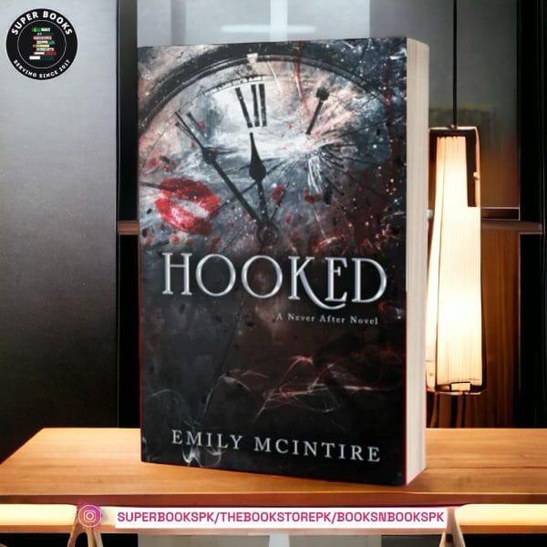 Hooked BY Emily McIntire