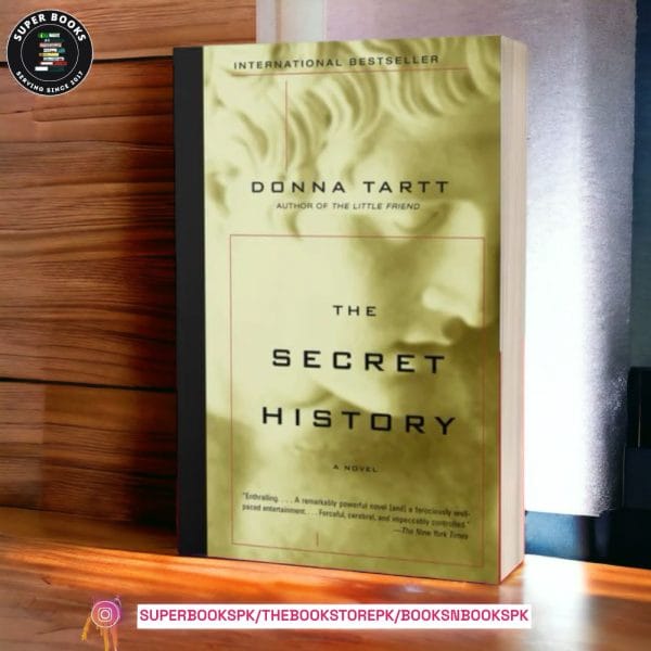 The Secret History by Donna Tartt