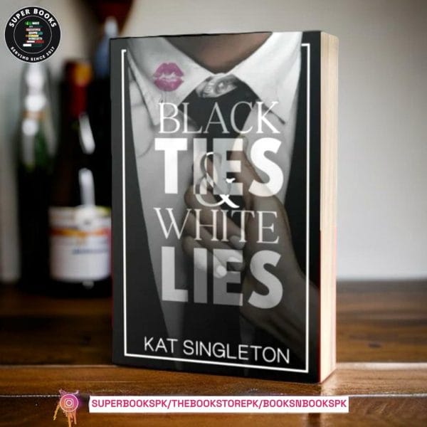 Black Ties and White Lies by Kat Singleton