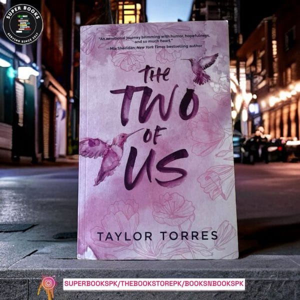 The Two of Us BY Taylor A. Torres