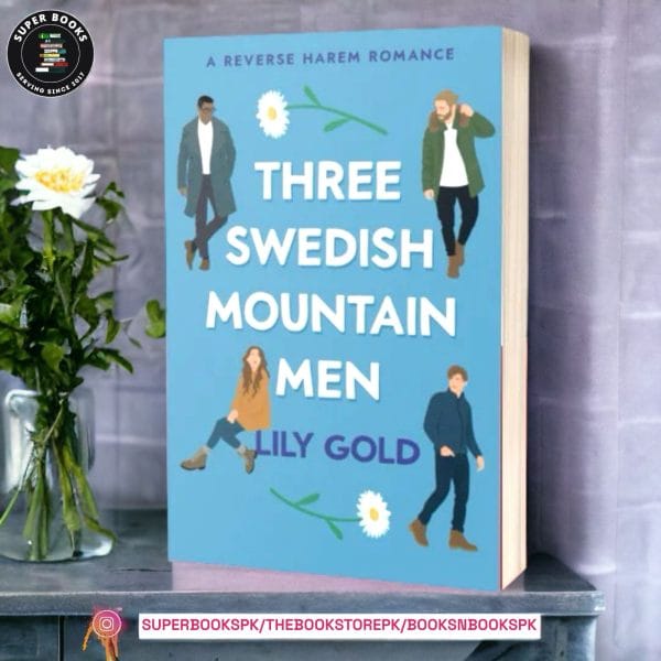 Three Swedish Mountain Men BY Lily Gold