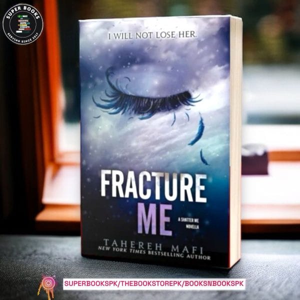 Fracture Me