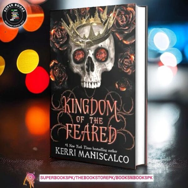 Kingdom of the Feared BY Kerri Maniscalco