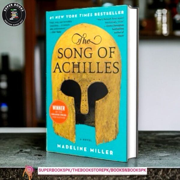 The Song of Achilles BY Madeline Miller