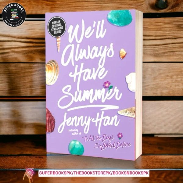 We'll Always Have Summer by Jenny Han