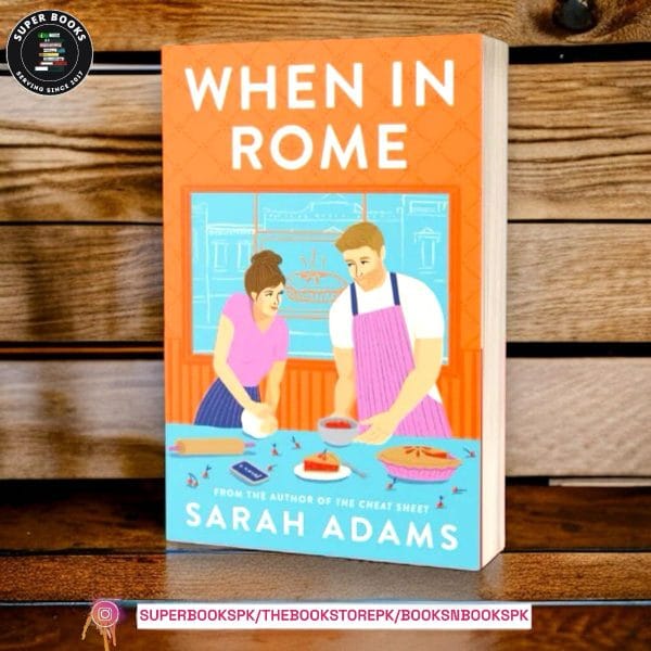 When in Rome by Sarah Adams