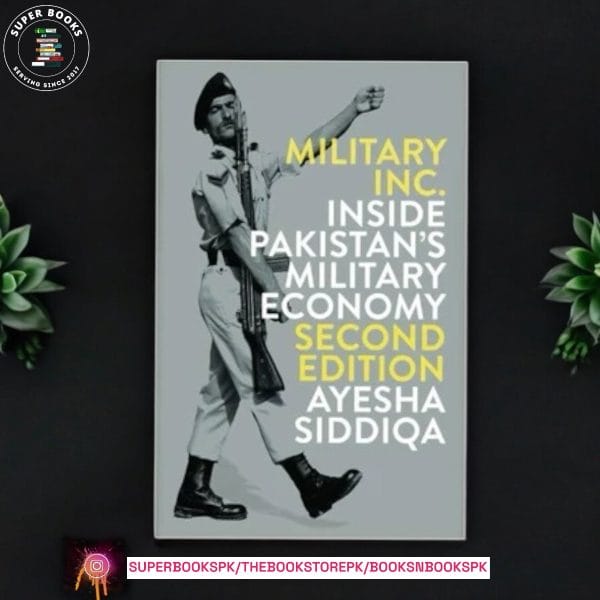 Military Inc.: Inside Pakistan's Military Economy by Ayesha Siddiqa (Damage)