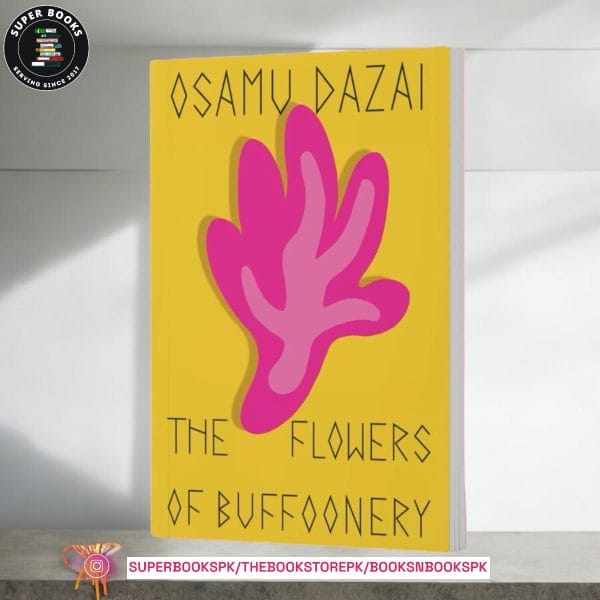 The Flowers of Buffoonery by Osamu Dazai