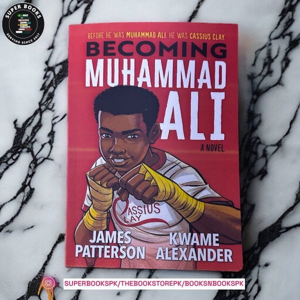 Becoming Muhammad Ali by James Patterson