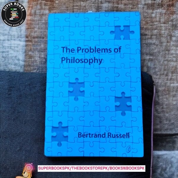 The Problems of Philosophy by Bertrand Russell