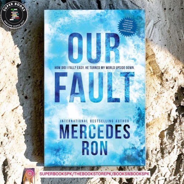 Our Fault by Mercedes Ron