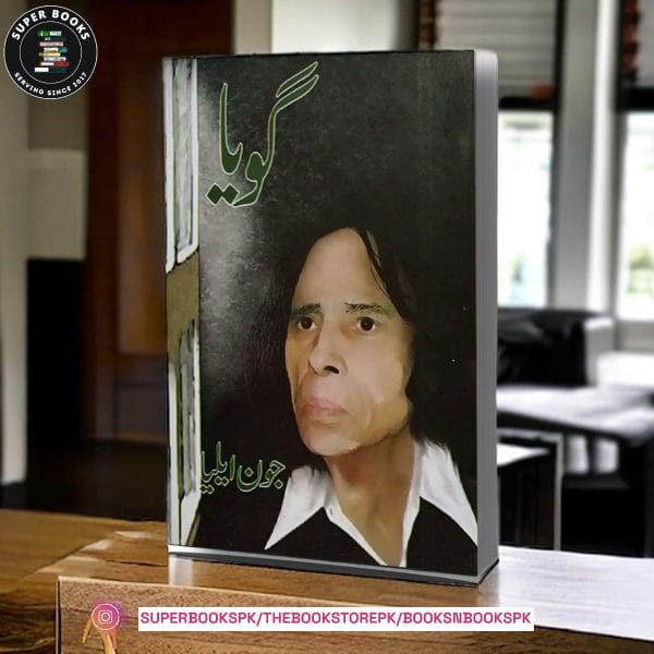 Goya / گویا by Jaun Elia