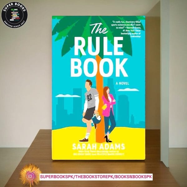 The Rule Book BY Sarah Adams