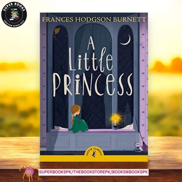 A Little Princess by Frances Hodgson Burnett