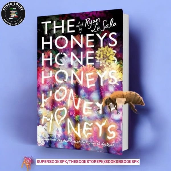 The Honeys by Ryan La Sala