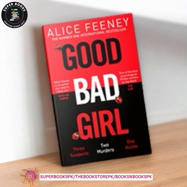 Good Bad Girl by Alice Feeney
