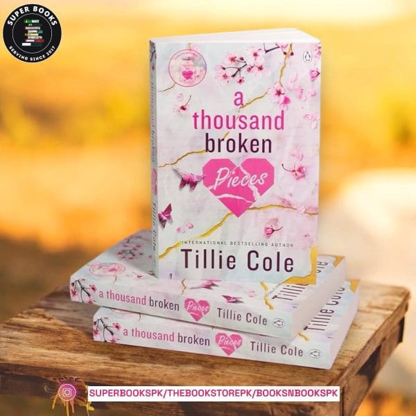 A Thousand Broken Pieces by Tillie Cole