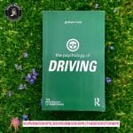 The Psychology of Driving BY Graham J. Hole