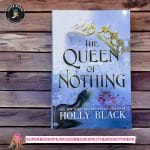 The Queen of Nothing by Holly Black