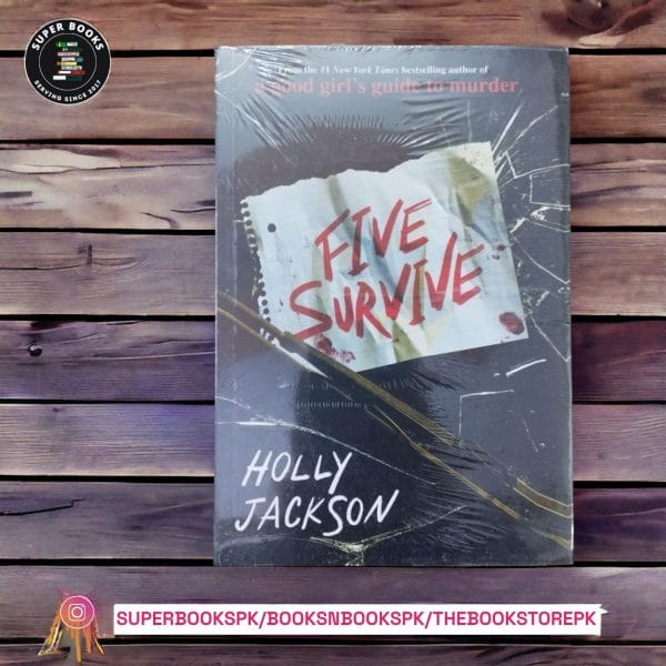 Five Survive by Holly Jackson