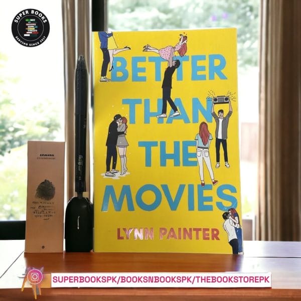 Better Than the Movies by Lynn Painter