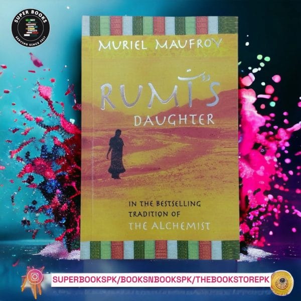 Rumi's Daughter BY Muriel Maufroy