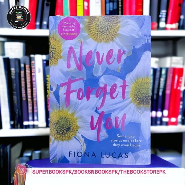 Never Forget You by Fiona Lucas