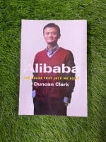Alibaba: The House That Jack Ma Built BY Duncan Clark - Image 2