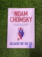 Because We Say So BY Noam Chomsky - Image 2
