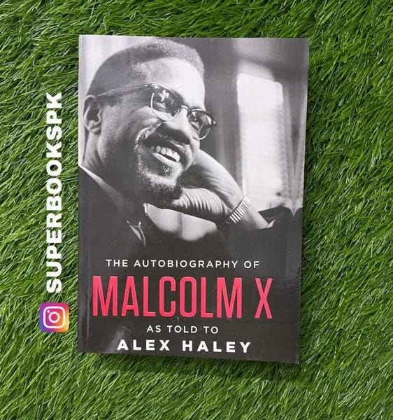 The Autobiography of Malcolm X by Malcolm X, Alex Haley
