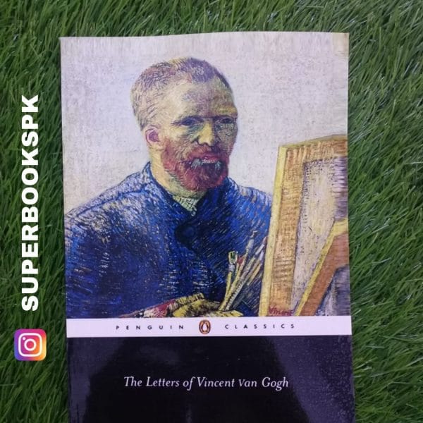The Letters of Vincent van Gogh BY Vincent van Gogh