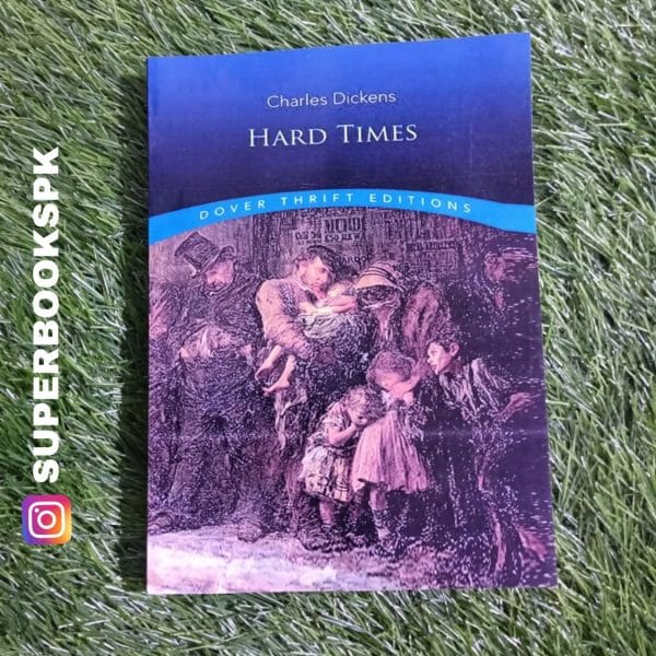 Hard Times BY Charles Dickens