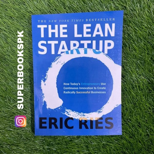 The Lean Startup BY Eric Ries