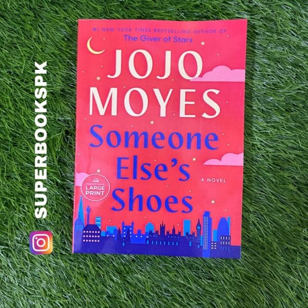 Someone Else's Shoes BY Jojo Moyes