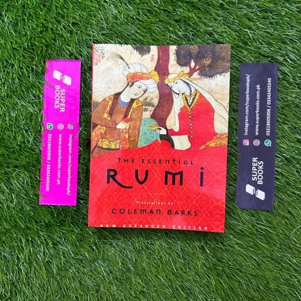 The Essential Rumi by Rumi ,  Coleman Barks
