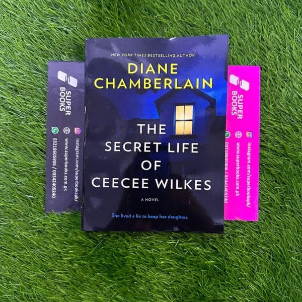 The Secret Life of CeeCee Wilkes by Diane Chamberlain