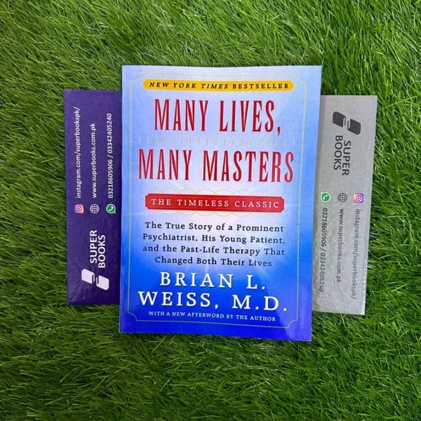Many Lives, Many Masters by Brian L. Weiss