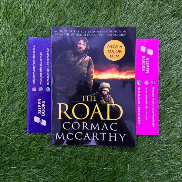 The Road BY Cormac McCarthy