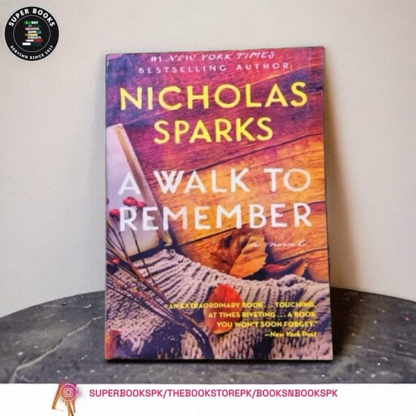 A Walk to Remember by Nicholas Sparks
