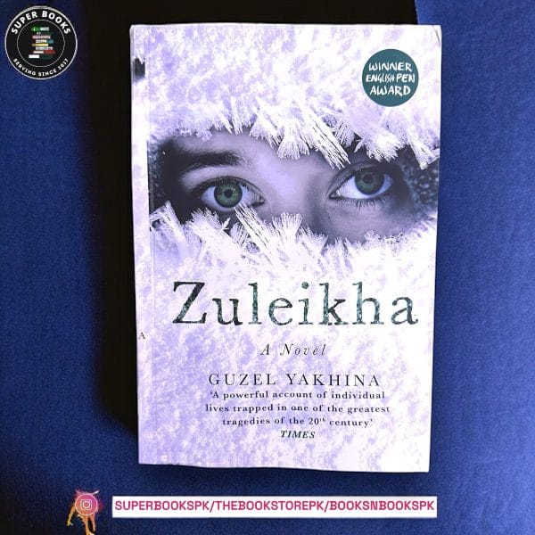 Zuleikha by Guzel Yakhina