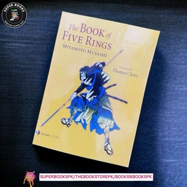 A Book of Five Rings: The Classic Guide to Strategy by Miyamoto Musashi