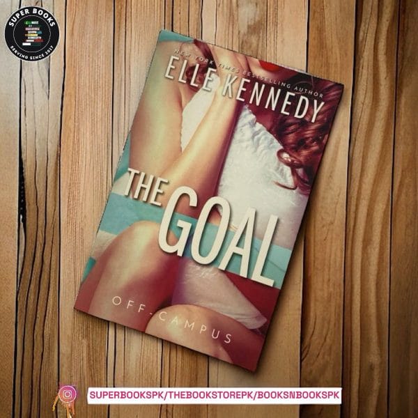 The Goal by Elle Kennedy