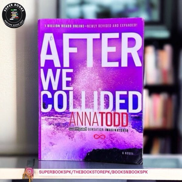After We Collided by Anna Todd