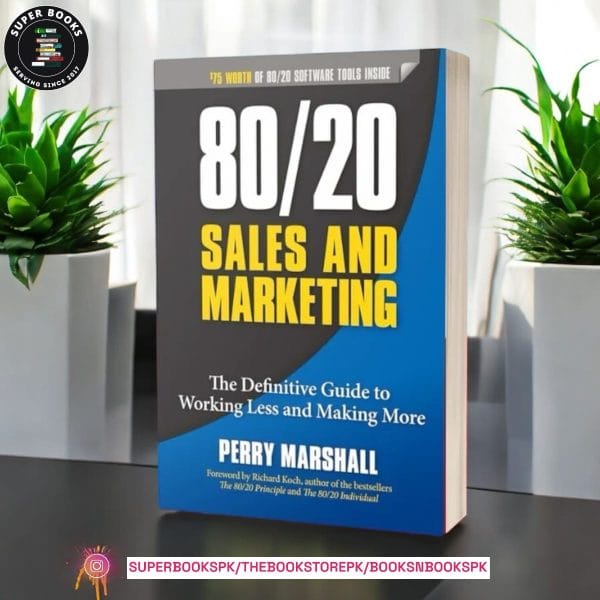 80/20 Sales and Marketing BY Perry Marshall