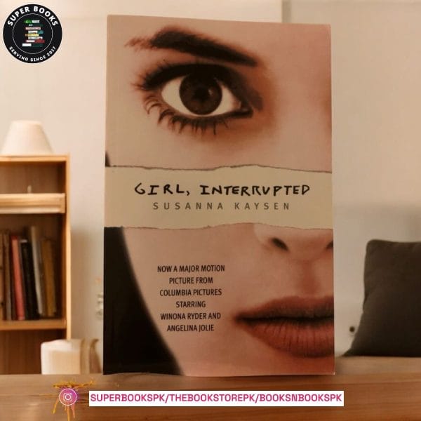Girl, Interrupted by Susanna Kaysen