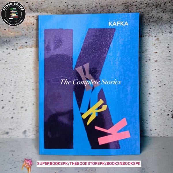 The Complete Stories by Franz Kafka