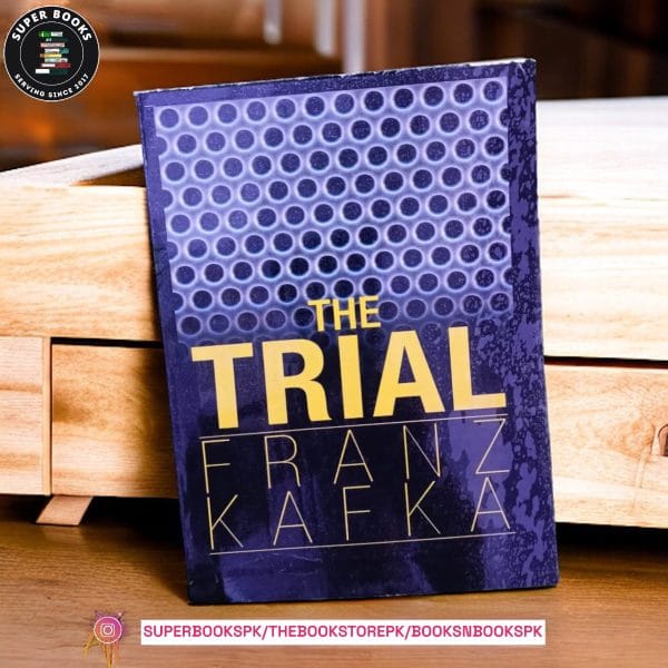 The Trial By Franz Kafka